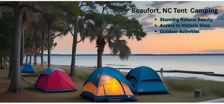Beaufort NC Tent Camping